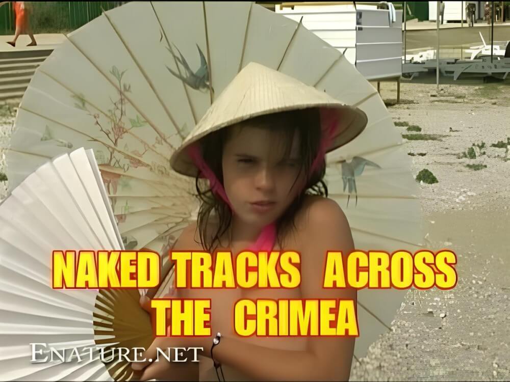 Enature - Naked Tracks Across the Crimea - Nudism and naturism value harmony