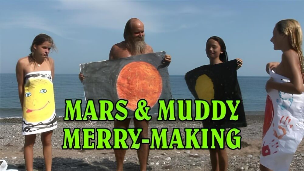 Enature - Mars and Muddy Merry-Making - Naturists value a simple life
