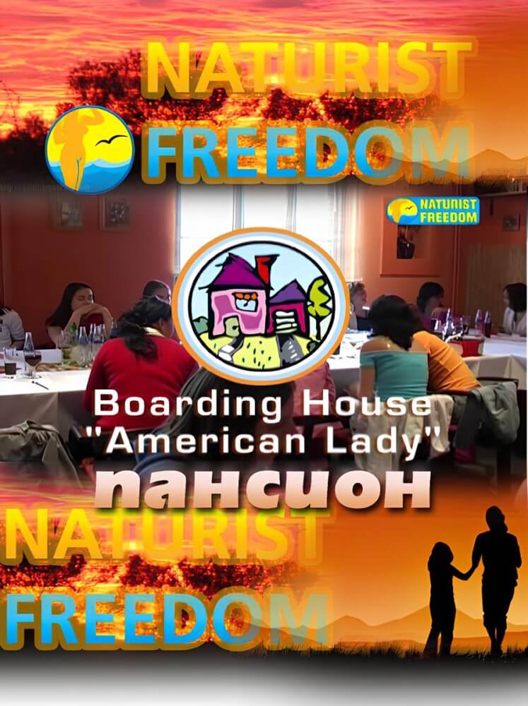 Naturist Freedom: Boarding House American Lady - Naturism as a lifestyle